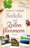 [Liebe im Fünfseenland 03] • Seeliebe und Zeilenflimmern